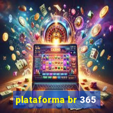 plataforma br 365